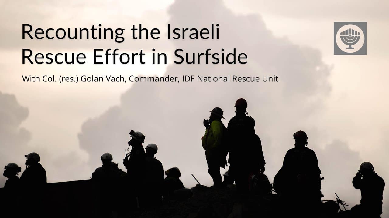 Recounting the Israeli Rescue Effort in Surfside, Florida | With Col. (res.) Golan VachColonel (res.) Golan Vach, Commander of the Israel Defense Forces (IDF) National Rescue Unit, speaks with B'nai B'rith CEO Dan Mariaschin about his experiences leading the emotional search-and-rescue mission that unfolded in the weeks after the tragic building collapse in Surfside, Florida.  On behalf of all B'nai B'rith members and supporters around the world, we presented Colonel Vach with a certificate showing our profound appreciation for his courageous dedication to the victims of the Surfside tragedy.
